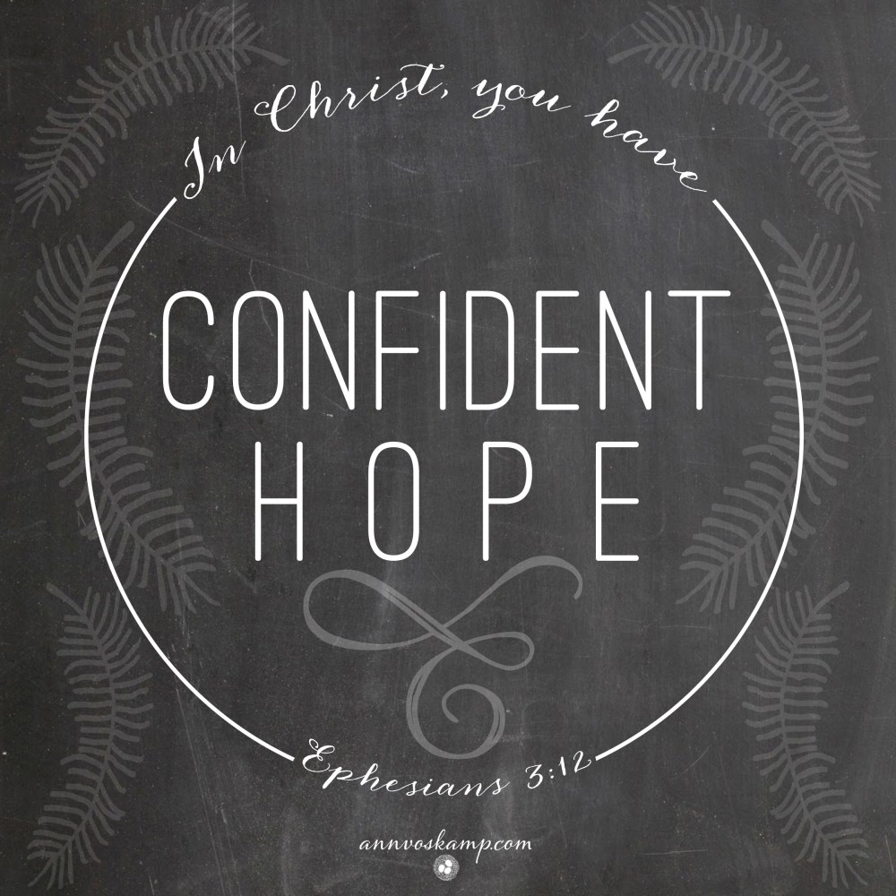 InChristYouHaveConfidentHope(chalk)